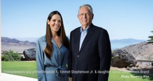 Entrepreneurs and philanthropists A. Emmet Stephenson Jr. and his daughter Tessa Stephenson Brand